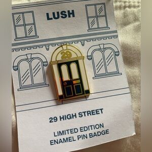 Lush 29 High Street Pin